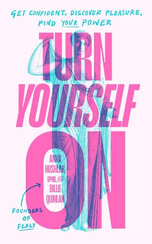 Turn Yourself On