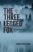 Three Legged Fox, The