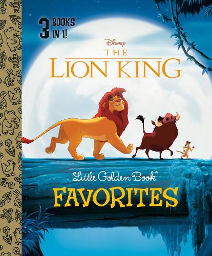 The Lion King Little Golden Book Favorites (Disney the Lion King