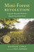 Mini-Forest Revolution