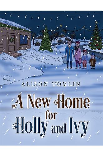 A New Home for Holly and Ivy