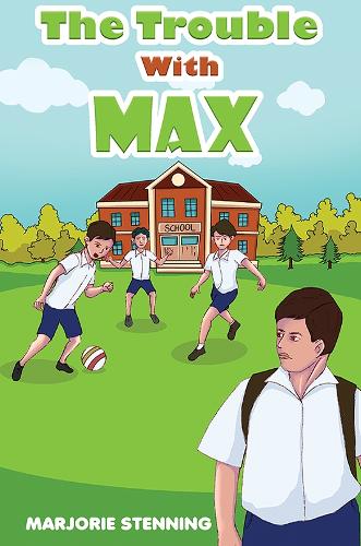 The Trouble With Max