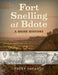 Fort Snelling at Bdote Updated Edition