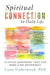 Spiritual Connection in Daily Life