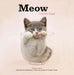 Meow: I Love Cats