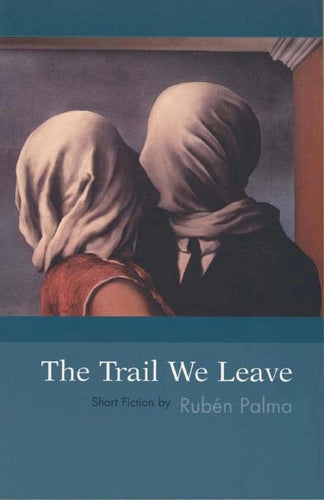 The Trail We Leave