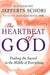 The Heartbeat of God