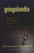 Gringolandia