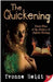 The Quickening