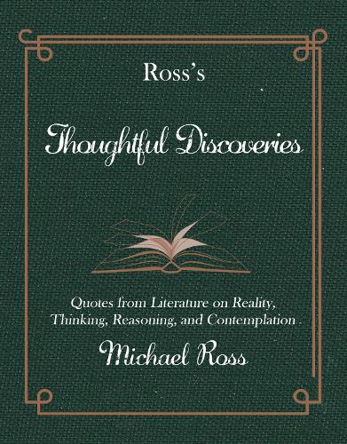 Ross's Thoughtful Discoveries