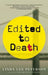 Edited to Death