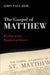 The Gospel of Matthew