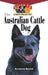 The Australian Cattle Dog