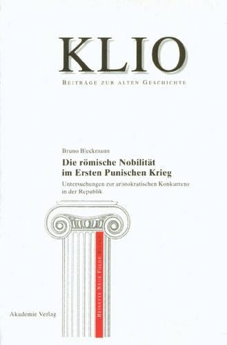 Die römische Nobilität im Ersten Punischen Krieg