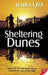 Sheltering Dunes