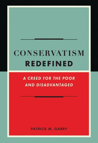 Conservatism Redefined