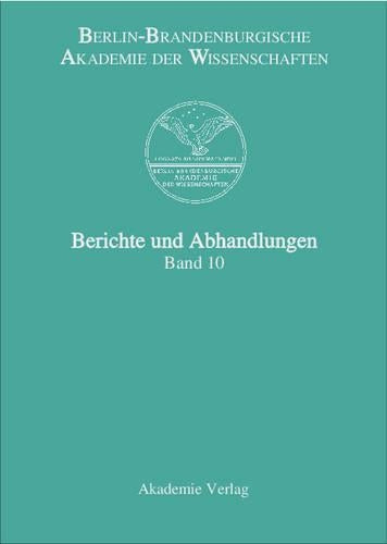 Berichte und Abhandlungen, Band 10