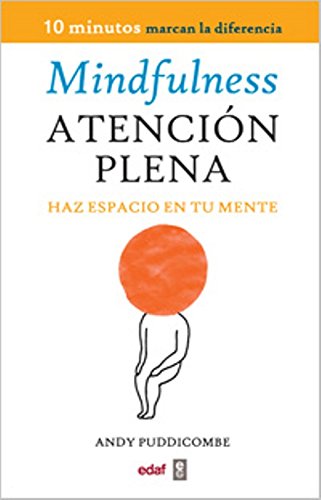 La Atenci_n Plena / Get Some Headspace