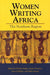 Women Writing Africa