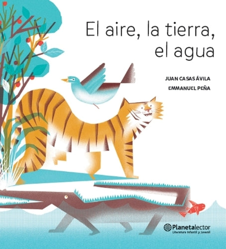 El Aire, La Tierra, El Agua (Poesía) / The Air, the Soil, the Water (Poems) - Bilingual Book