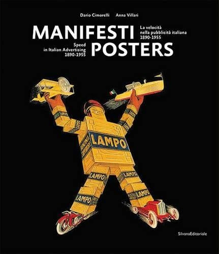 Posters: Speed in Italian Advertising 1890-1955