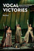Vocal Victories