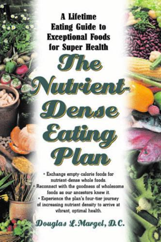 The Nutrient-Dense Eating Plan