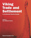 Viking Trade and Settlement in Continental Western Europe