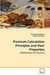 Premium Calculation Principles and their Properties