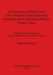Archaeological Field Survey of the Neolithic and Chalcolithic Settlement Sites in Kyrenia District North Cyprus