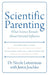 Scientific Parenting