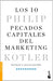 Los 10 Pecados Capitales del Marketing / Ten Deadly Marketing Sins