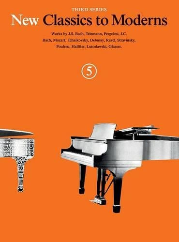 New Classics to Moderns Book 5
