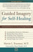 Guided Imagery for Self-healing