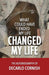 What Could Have Ended My Life Changed My Life