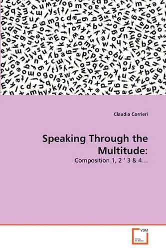 Speaking Through the Multitude