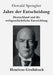 Jahre der Entscheidung (Großdruck)