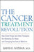 The Cancer Treatment Revolution