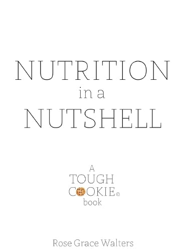 Nutrition in a Nutshell