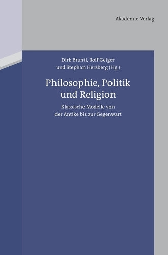 Philosophie, Politik und Religion