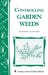 Controlling Garden Weeds