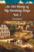 An Old Story of My Farming Days Vol. I (Edition2024