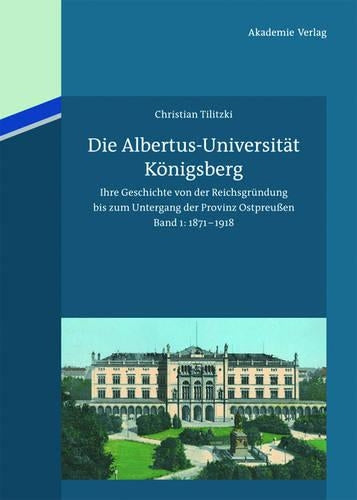 Die Albertus-Universität Königsberg