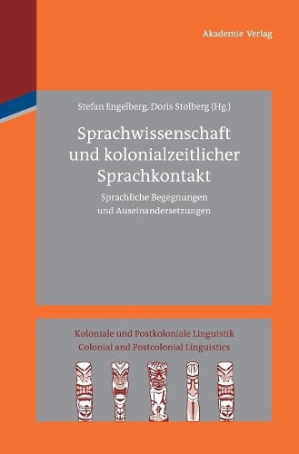Sprachwissenschaft und kolonialzeitlicher Sprachkontakt