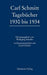 Carl Schmitt Tagebucher 1930 Bis 1934