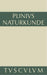 Naturkunde / Naturalis historia libri XXXVII, Buch V, Geographie
