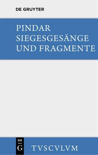 Siegesgesänge und Fragmente