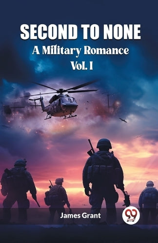 Second to NoneA Military Romance Vol. I (Edition2023