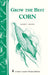 Grow the Best Corn