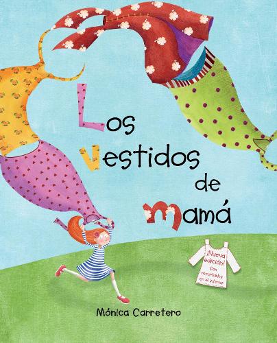 Los vestidos de mam (Mom's Dresses)
